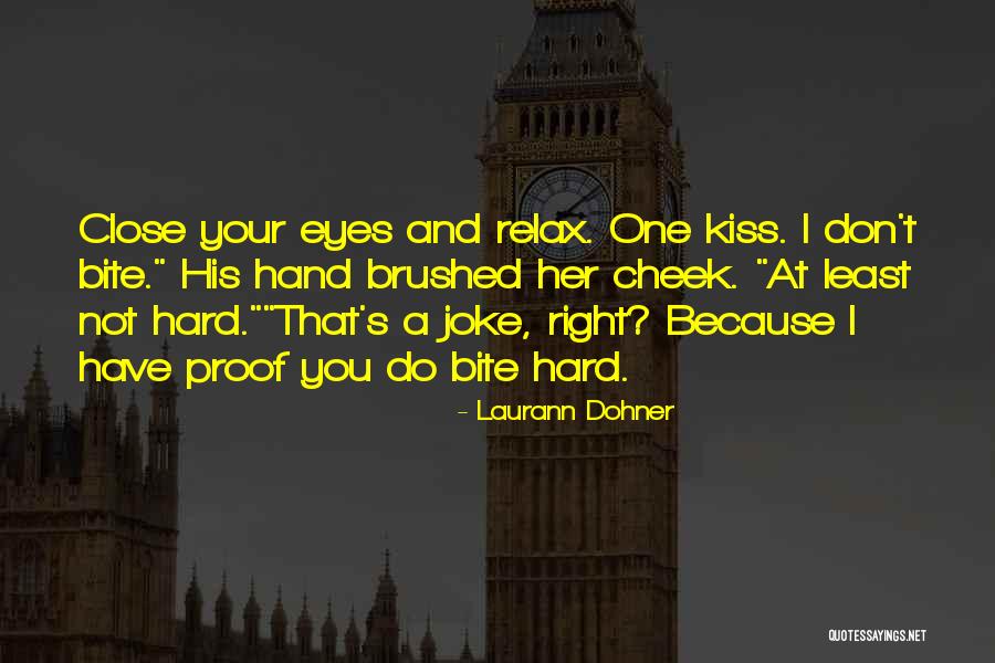 Laurann Dohner Quotes 1411304 Laurann Dohner Quotes 1411304