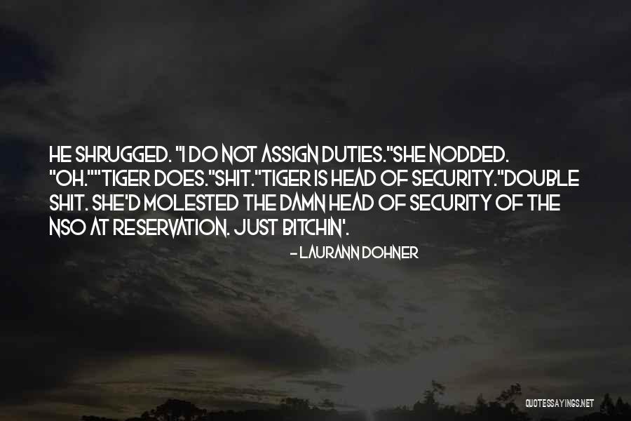 Laurann Dohner Quotes 1622227