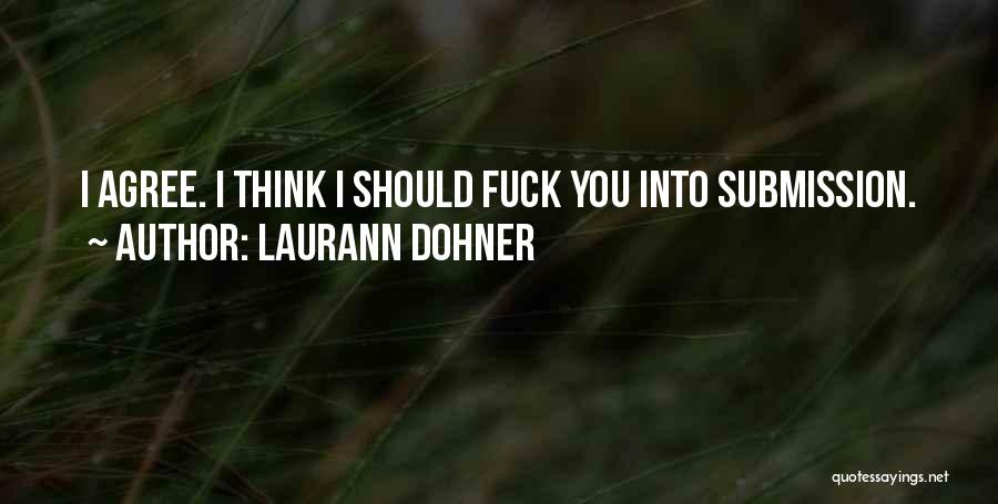 Laurann Dohner Quotes 1732233