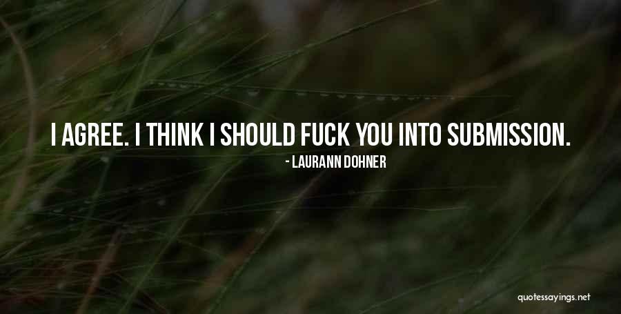 Laurann Dohner Quotes 1732233