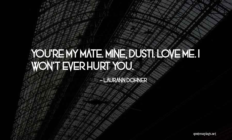 Laurann Dohner Quotes 1790091 Laurann Dohner Quotes 1790091