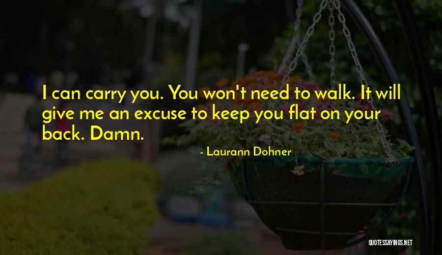 Laurann Dohner Quotes 1853078