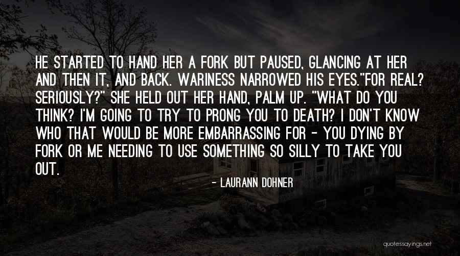 Laurann Dohner Quotes 199247 Laurann Dohner Quotes 199247