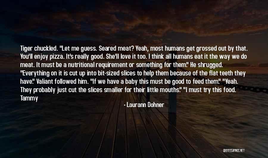 Laurann Dohner Quotes 2084847