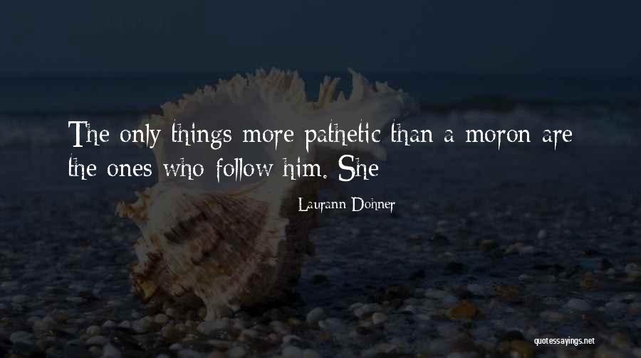 Laurann Dohner Quotes 2156109 Laurann Dohner Quotes 2156109