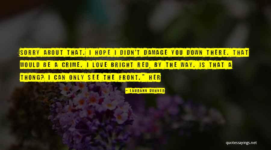 Laurann Dohner Quotes 2210780 Laurann Dohner Quotes 2210780