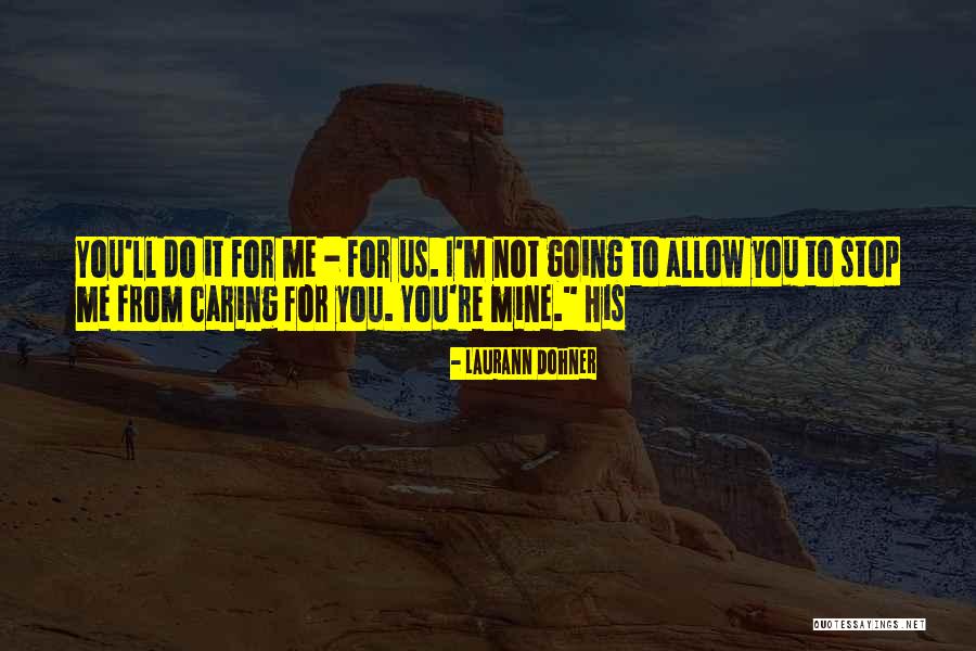 Laurann Dohner Quotes 231284 Laurann Dohner Quotes 231284