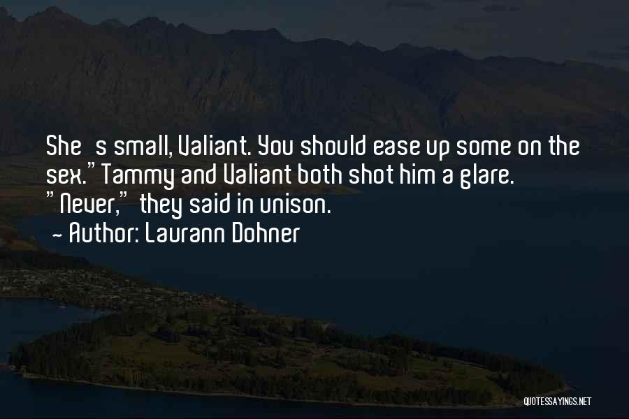 Laurann Dohner Quotes 437265