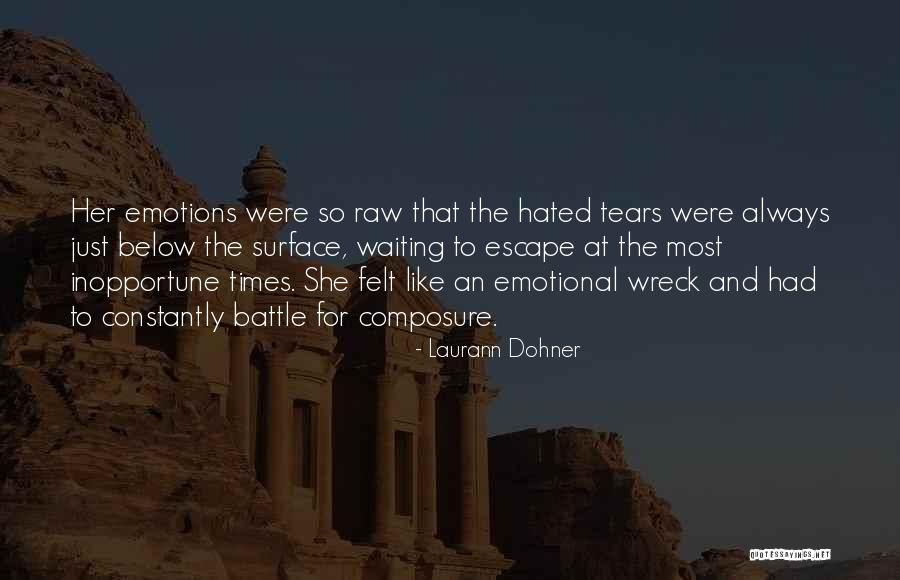 Laurann Dohner Quotes 496053