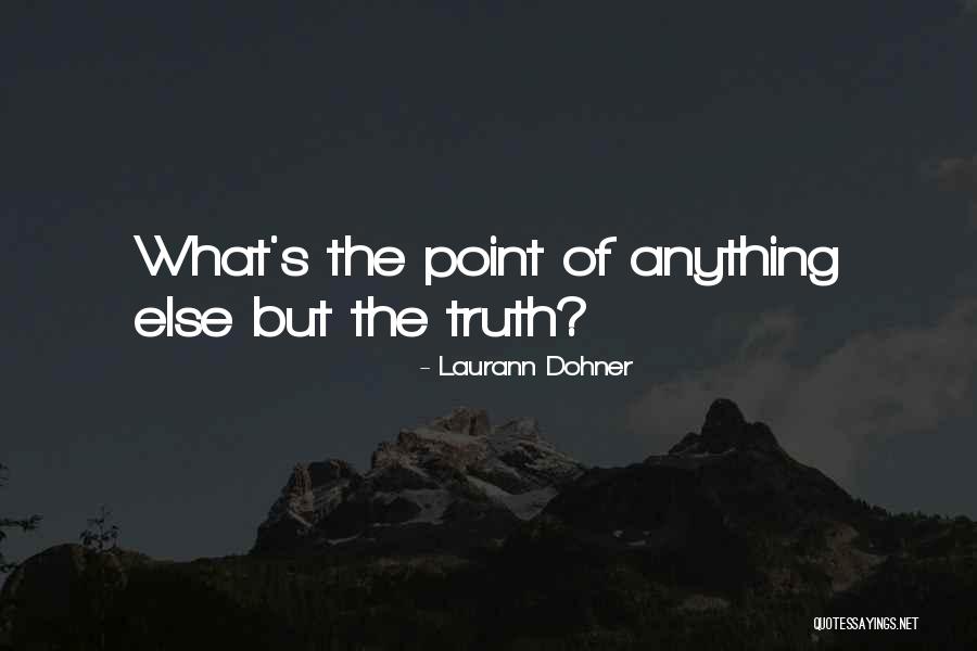 Laurann Dohner Quotes 599169 Laurann Dohner Quotes 599169