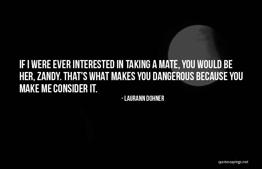 Laurann Dohner Quotes 599917 Laurann Dohner Quotes 599917