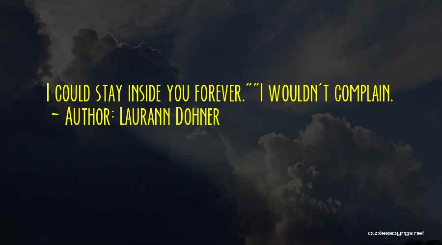 Laurann Dohner Quotes 694342