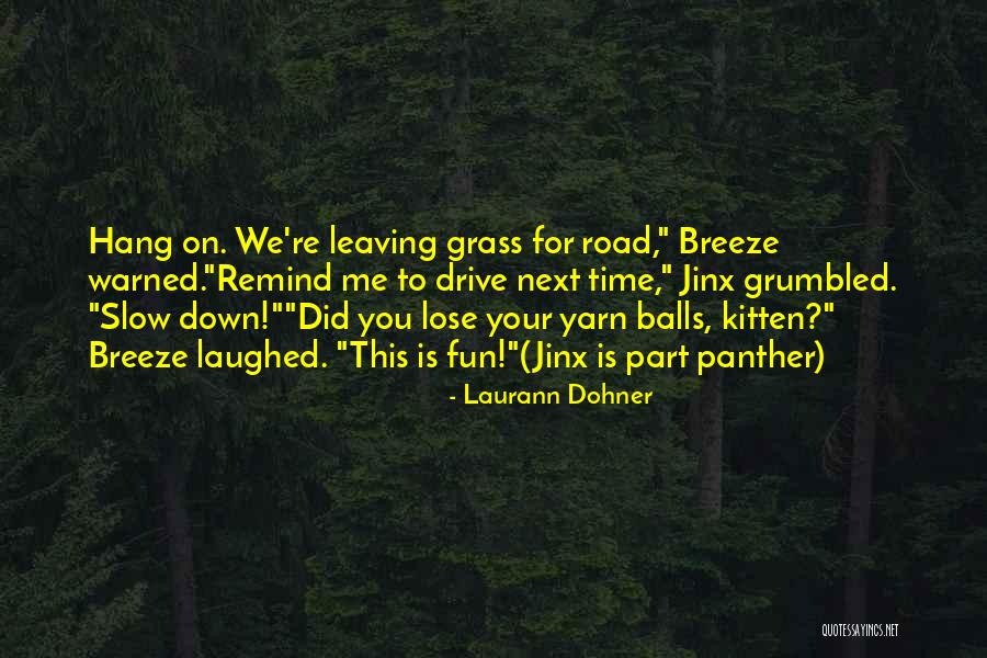 Laurann Dohner Quotes 719314 Laurann Dohner Quotes 719314