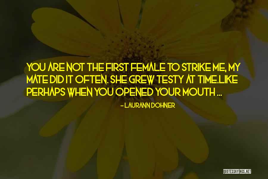 Laurann Dohner Quotes 760378 Laurann Dohner Quotes 760378