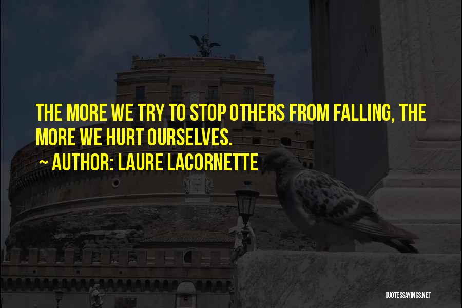 Laure Lacornette Quotes 1719446