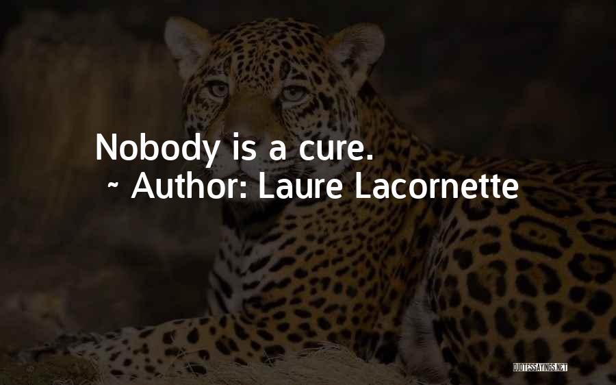 Laure Lacornette Quotes 437255