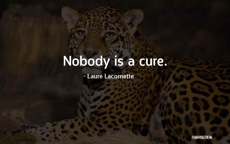 Laure Lacornette Quotes 437255