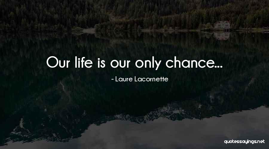 Laure Lacornette Quotes 738719 Laure Lacornette Quotes 738719