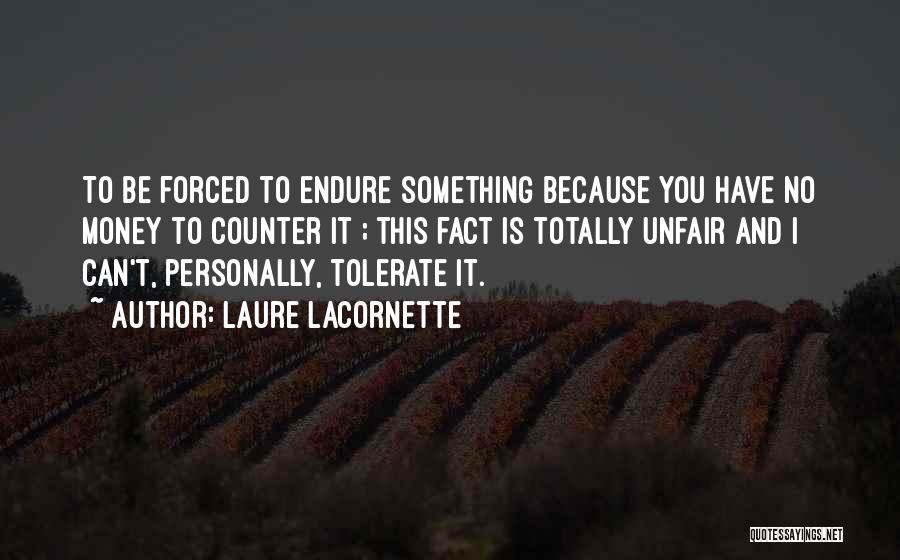 Laure Lacornette Quotes 790193