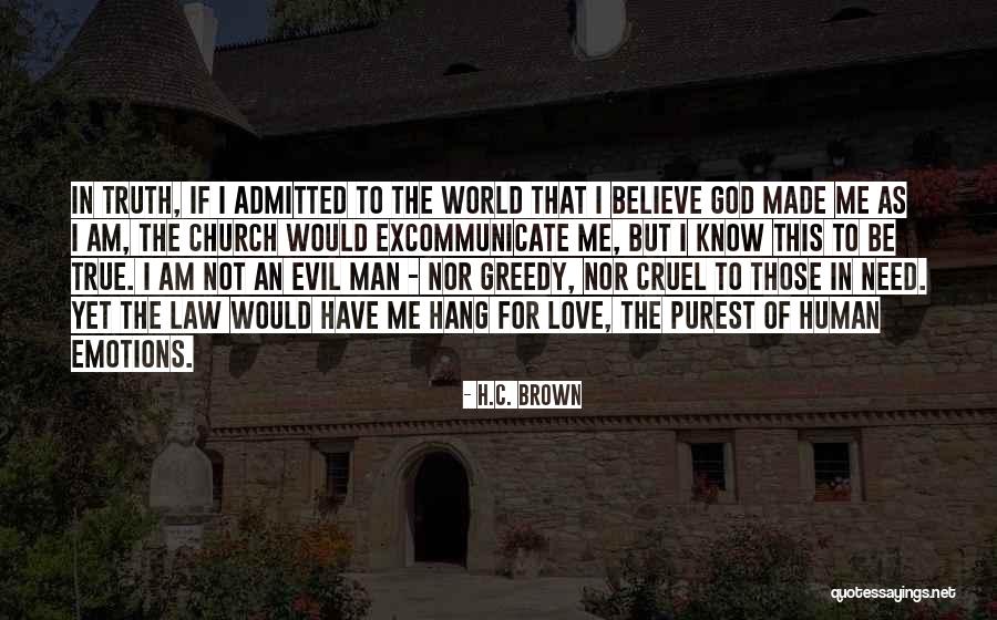 Laureano Marquez Quotes By H.C. Brown Laureano Marquez Quotes By H.C. Brown