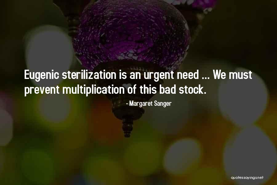 Laureano Marquez Quotes By Margaret Sanger Laureano Marquez Quotes By Margaret Sanger
