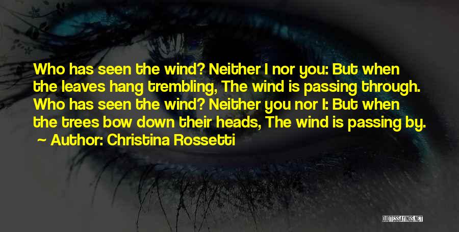 Laureano Ruiz Quotes By Christina Rossetti