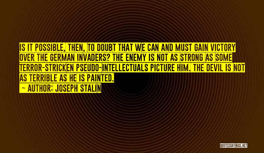 Laureano Ruiz Quotes By Joseph Stalin