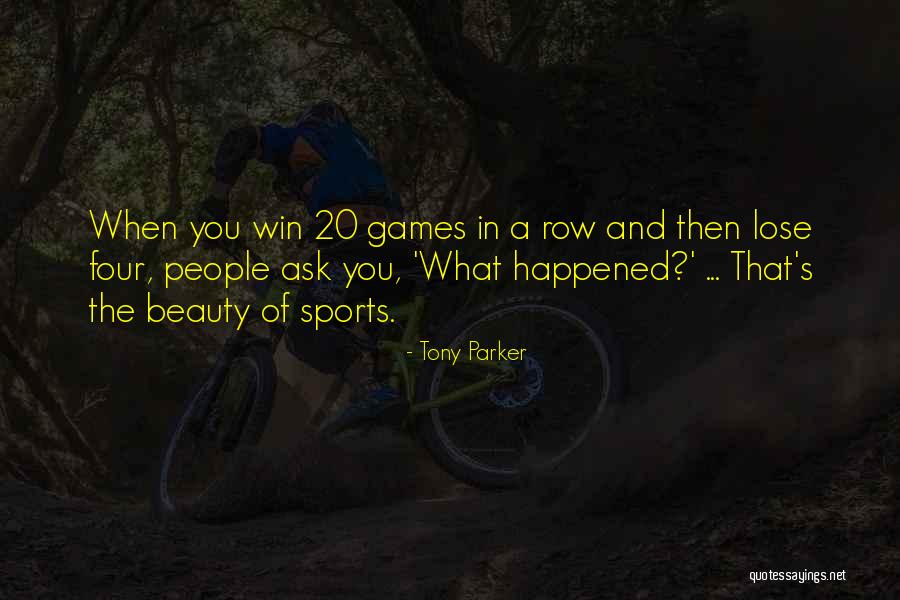 Laureen Del Quotes By Tony Parker Laureen Del Quotes By Tony Parker