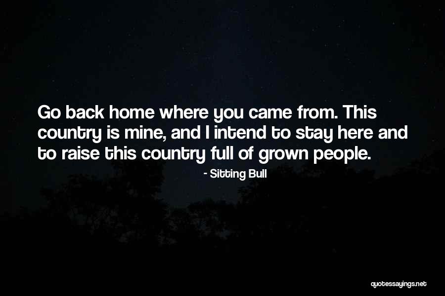 Laureen Jandroep Quotes By Sitting Bull Laureen Jandroep Quotes By Sitting Bull