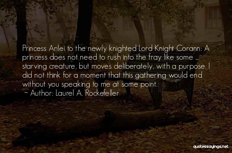 Laurel A. Rockefeller Quotes 1524666