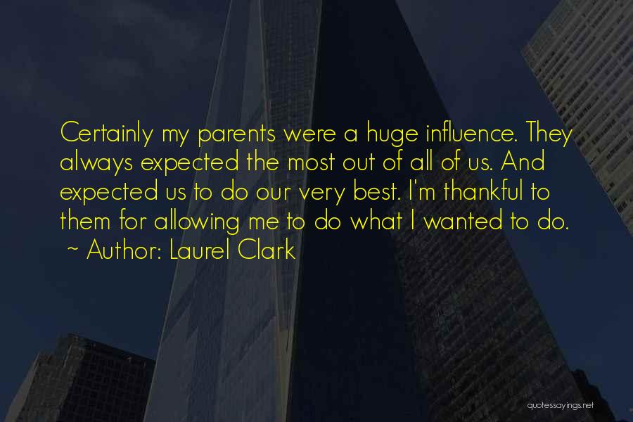 Laurel Clark Quotes 438999