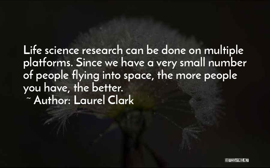 Laurel Clark Quotes 701134