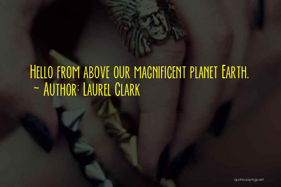 Laurel Clark Quotes 797813