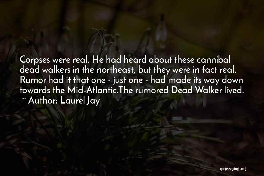 Laurel Jay Quotes 1140855
