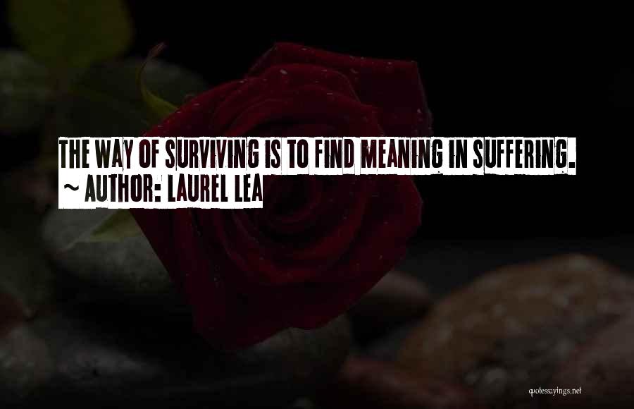 Laurel Lea Quotes 1157817