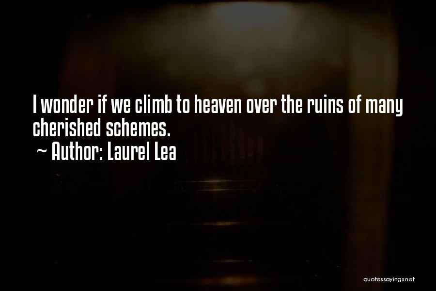 Laurel Lea Quotes 1688153