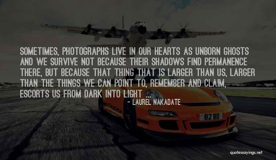 Laurel Nakadate Quotes 1059066 Laurel Nakadate Quotes 1059066