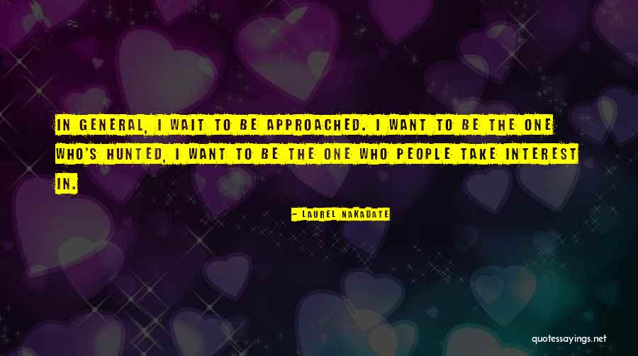Laurel Nakadate Quotes 1582399 Laurel Nakadate Quotes 1582399