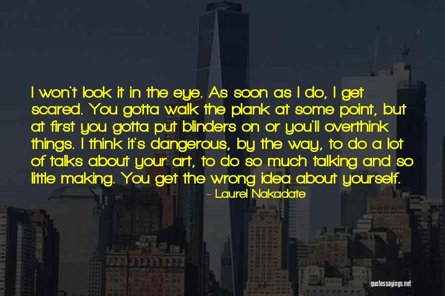 Laurel Nakadate Quotes 316407 Laurel Nakadate Quotes 316407