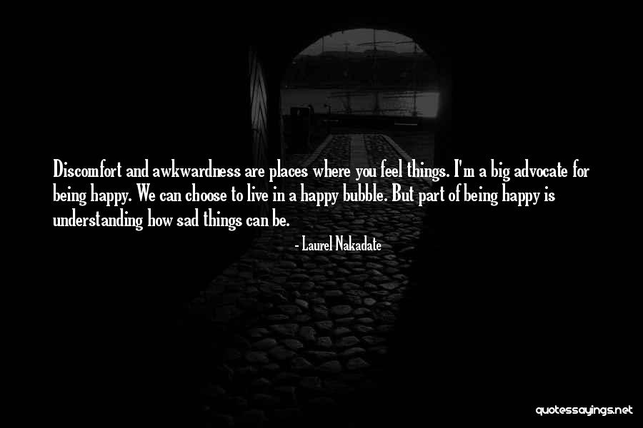 Laurel Nakadate Quotes 923322 Laurel Nakadate Quotes 923322