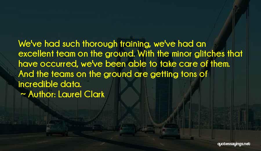 Laurel Quotes By Laurel Clark