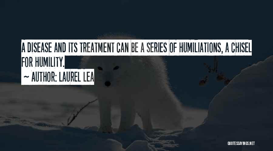 Laurel Quotes By Laurel Lea