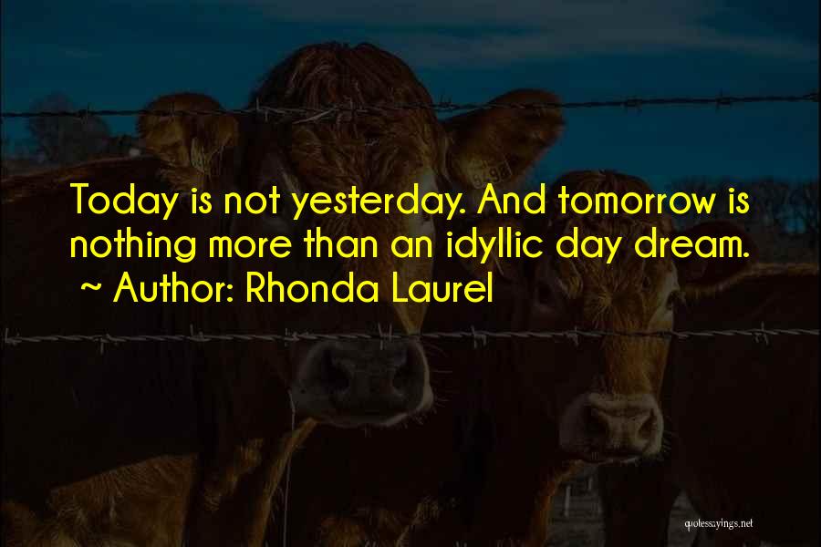 Laurel Quotes By Rhonda Laurel