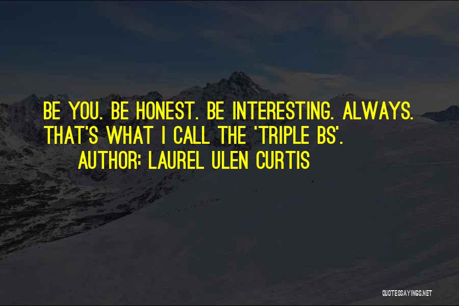 Laurel Ulen Curtis Quotes 735847