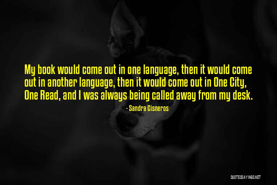 Laurelia Caldwell Quotes By Sandra Cisneros Laurelia Caldwell Quotes By Sandra Cisneros