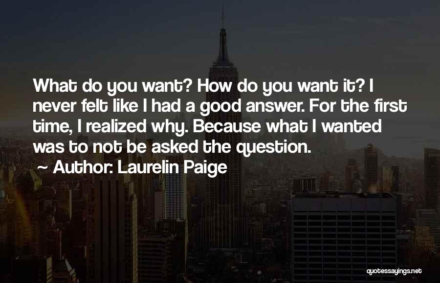 Laurelin Paige Quotes 1363886 Laurelin Paige Quotes 1363886