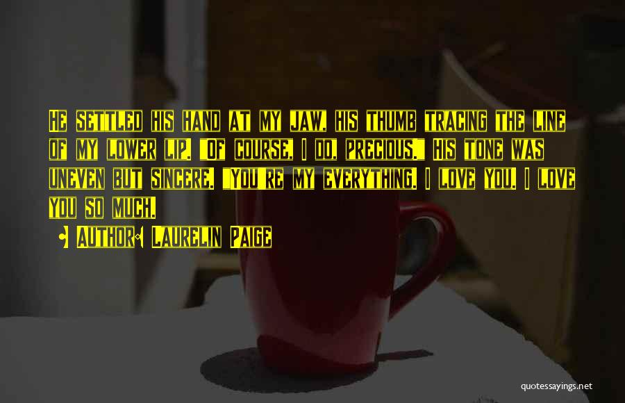 Laurelin Paige Quotes 1686791 Laurelin Paige Quotes 1686791