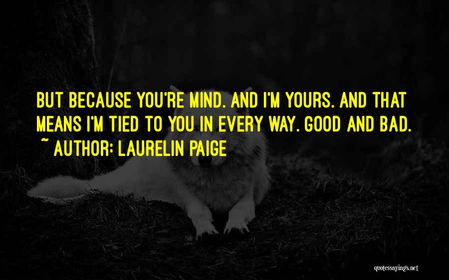 Laurelin Paige Quotes 2145453