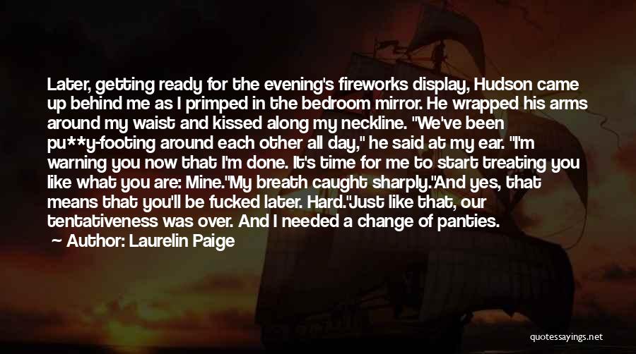Laurelin Paige Quotes 2149358 Laurelin Paige Quotes 2149358