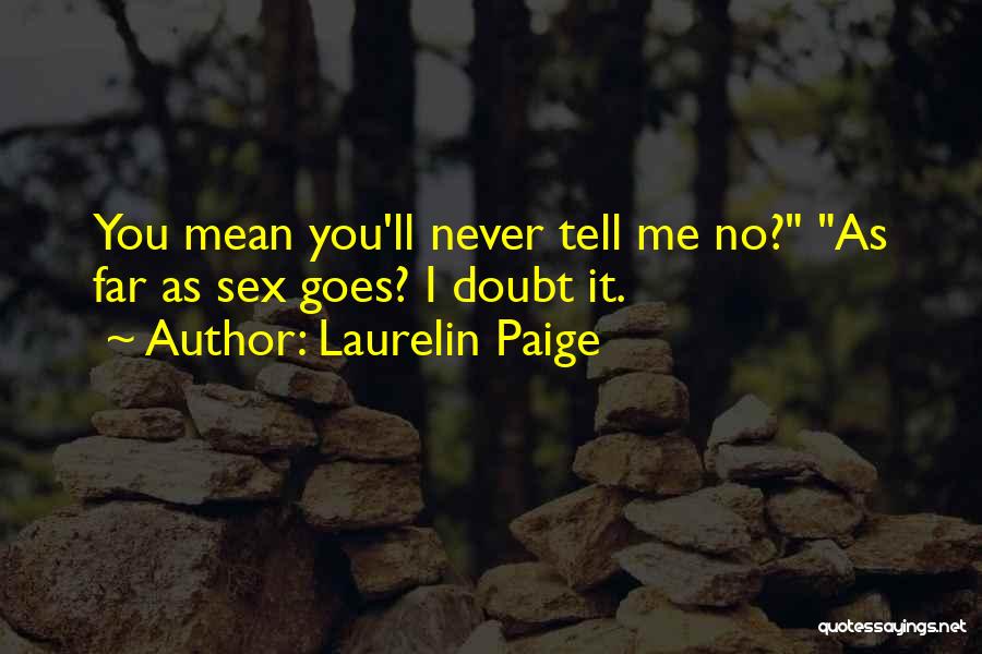 Laurelin Paige Quotes 215013